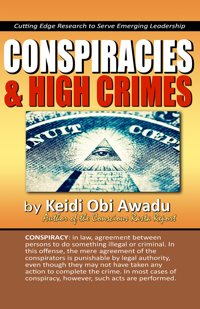 Conspiracies & High Crimes