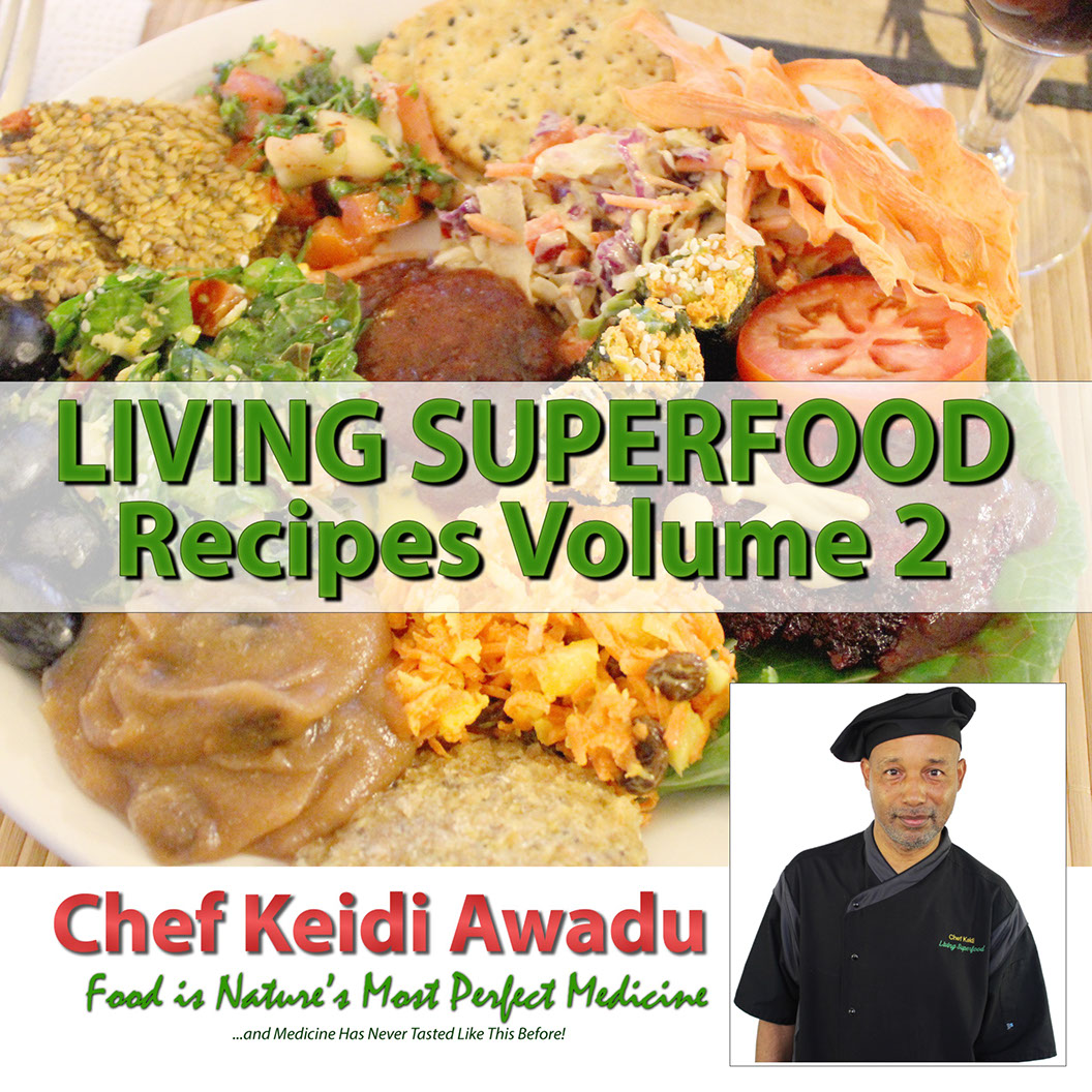 Living Superfood Recipes Vol 2